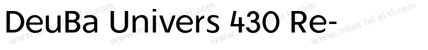 DeuBa Univers 430 Re字体转换